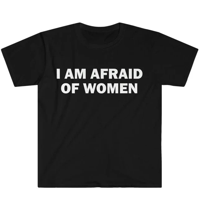 Asian Size S-5XL I Am Afraid O - Street Fashion Asian avis et prix